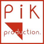 PIK production