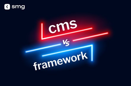 Что предпочесть: CMS или фреймворки